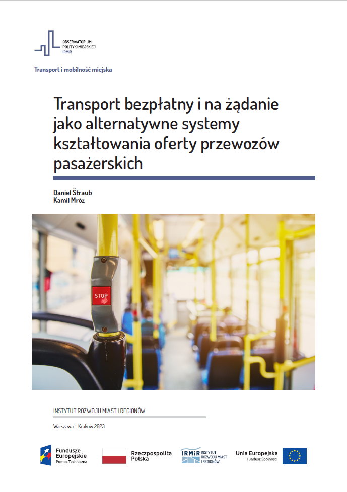Transport bezpłatny i na żądanie jako alternatywne systemy kształtowania oferty przewozów pasażerskich