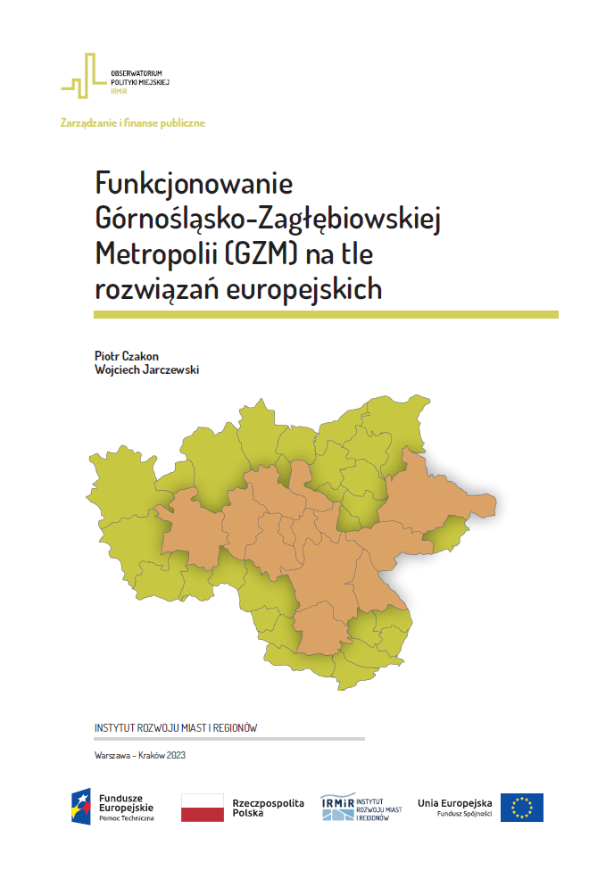 Funkcjonowanie Górnośląsko-Zagłębiowskiej Metropolii (GZM) na tle rozwiązań europejskich