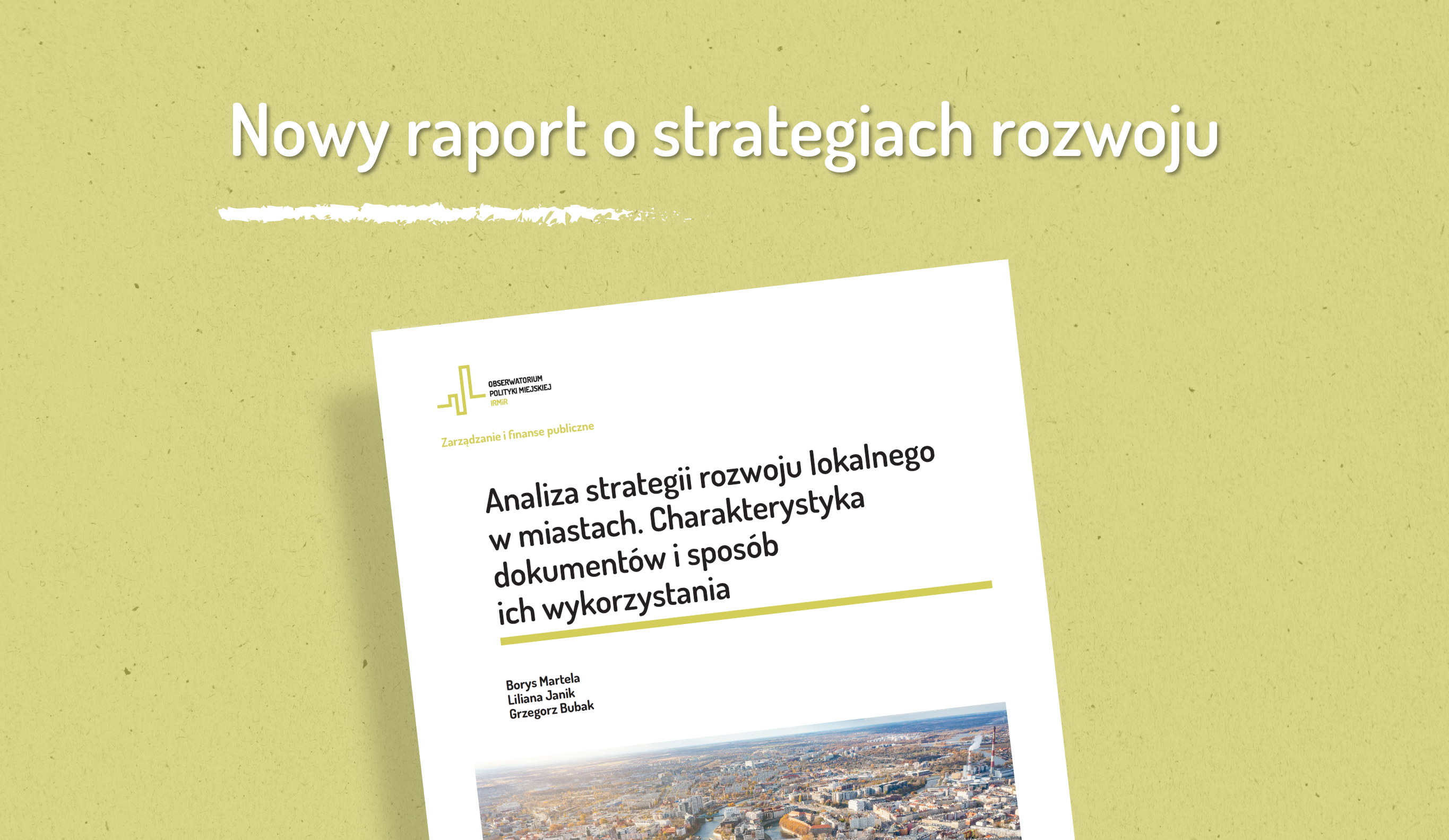 Analiza strategii rozwoju lokalnego w miastach - Nowy raport