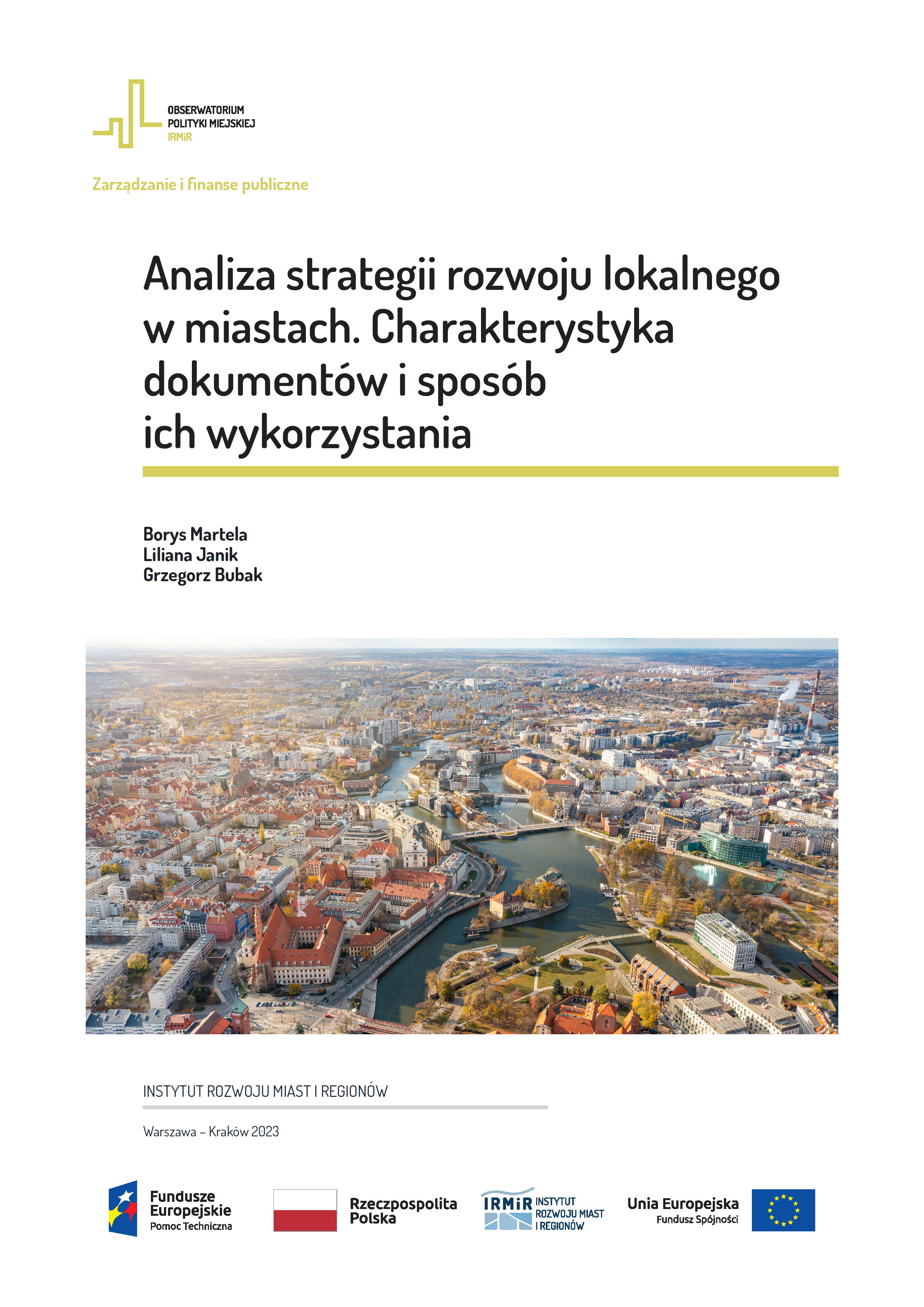 Analiza strategii rozwoju lokalnego w miastach. Charakterystyka dokumentów i sposób ich wykorzystania