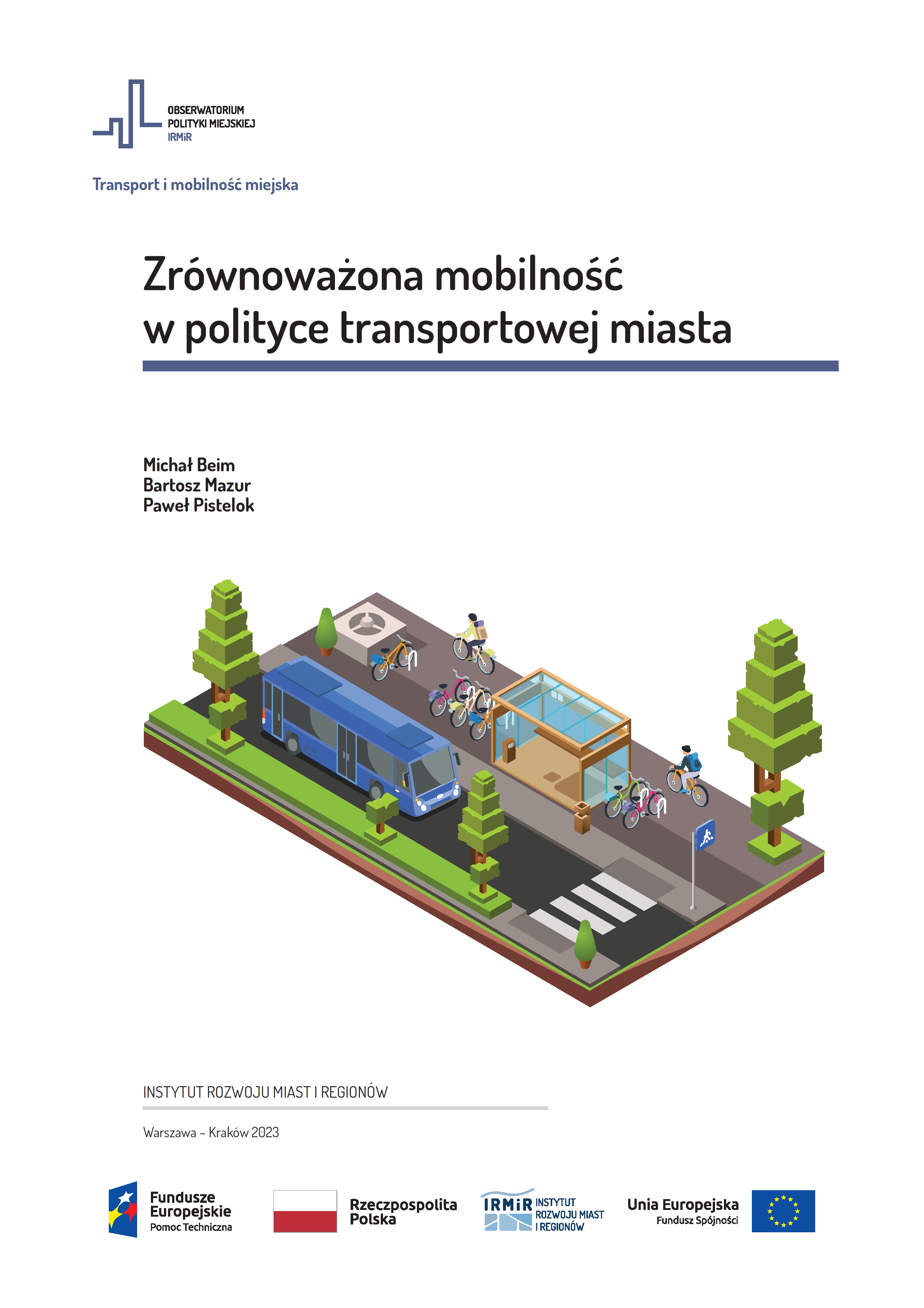 Zrównoważona mobilność w polityce transportowej miasta