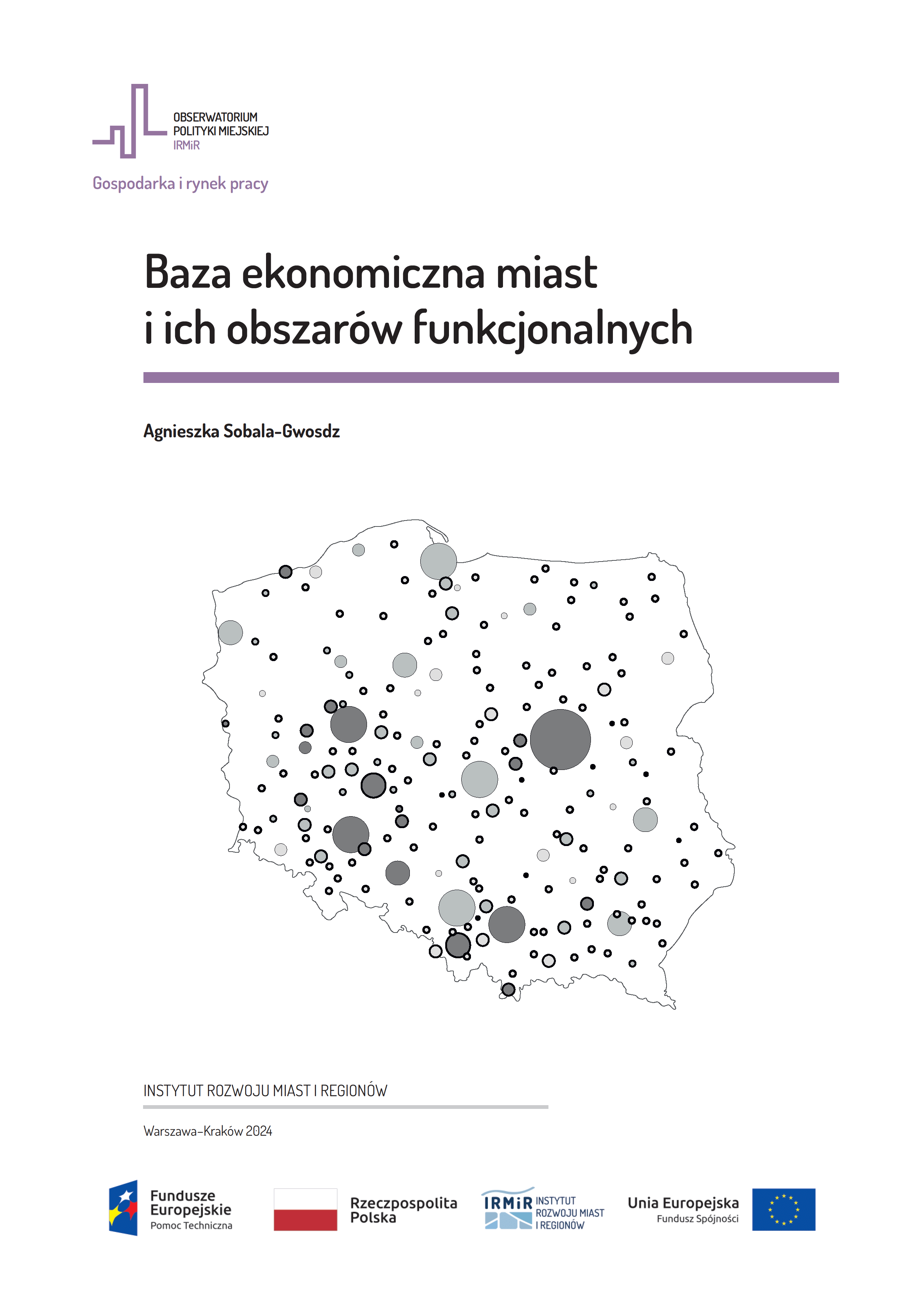 https://obserwatorium.miasta.pl/wp-content/uploads/2024/03/Baza-ekonomiczna-miast-i-ich-obszarow-funkcjonalnych.pdf