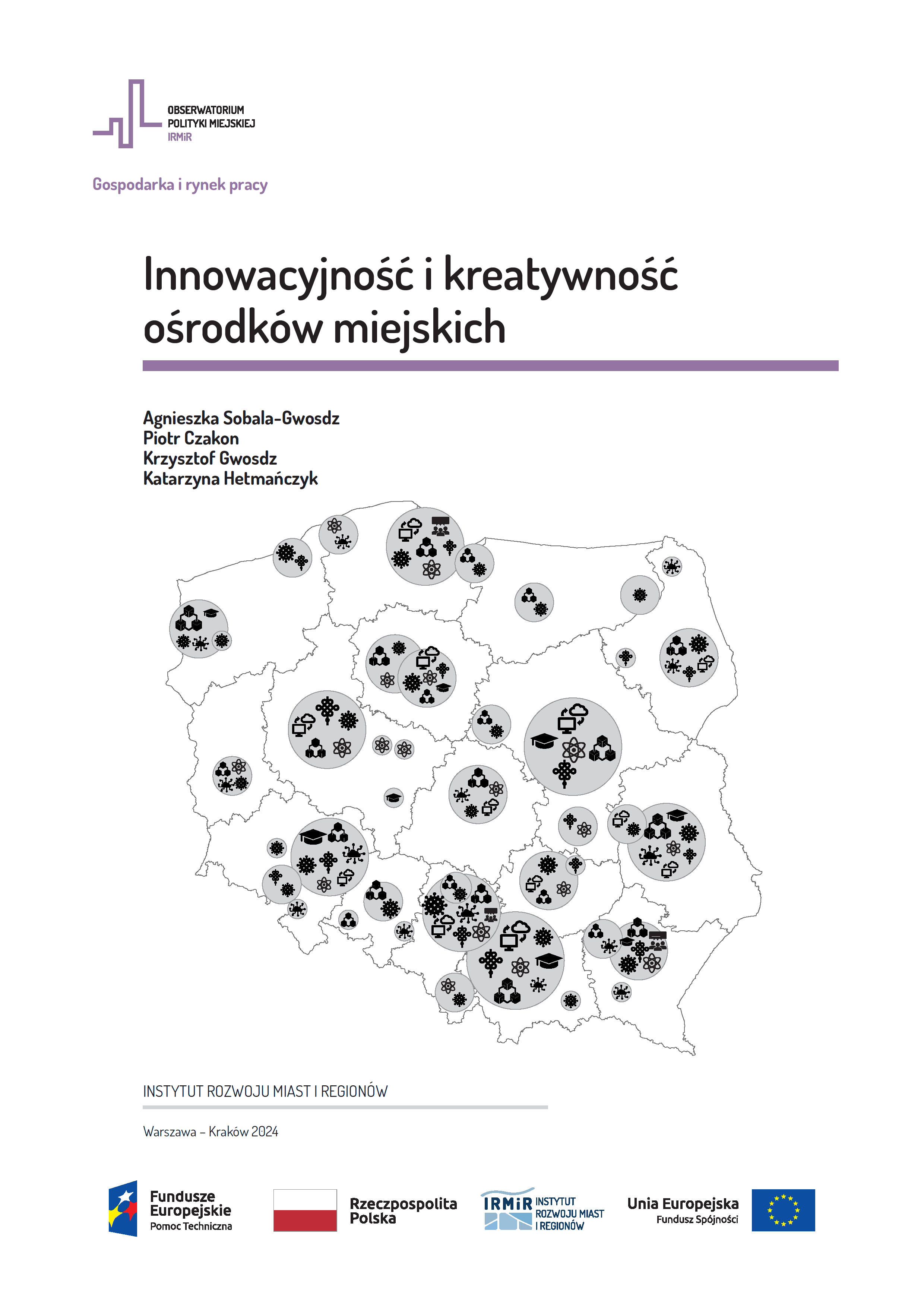 https://obserwatorium.miasta.pl/wp-content/uploads/2024/04/Innowacyjnosc-i-kreatywnosc-osrodkow-miejskich.pdf