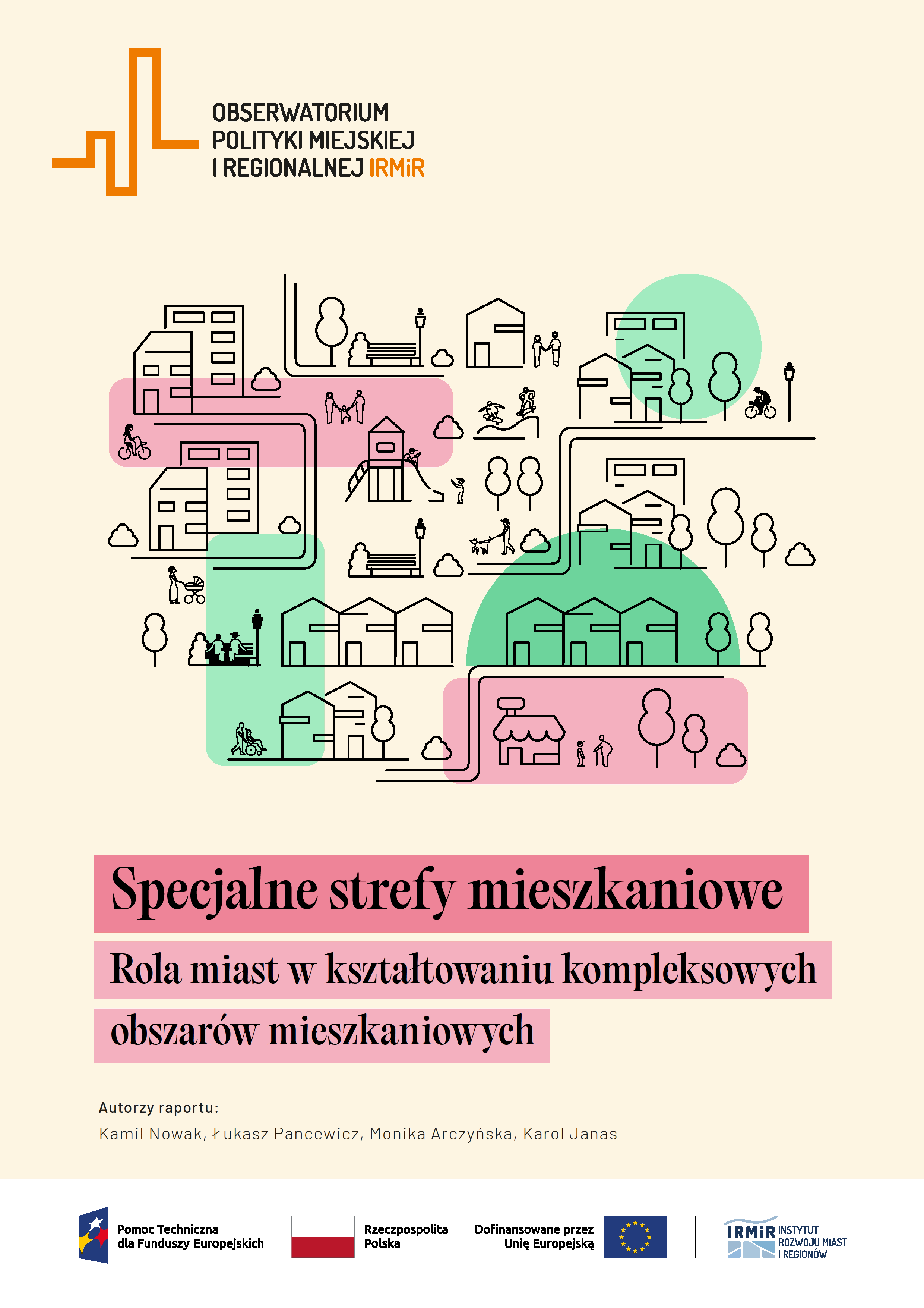 https://obserwatorium.miasta.pl/wp-content/uploads/2025/02/Specjalne-strefy-mieszkaniowe.-Rola-miast-w-ksztaltowaniu-kompleksowych-obszarow-mieszkaniowych.pdf