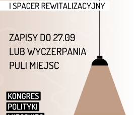 Zapraszamy na warsztaty i spacer rewitalizacyjny!